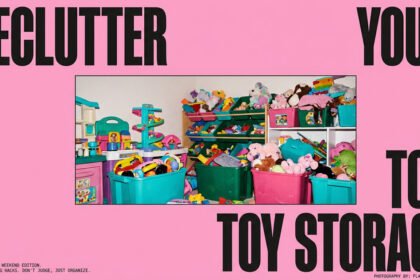 Declutter kids toy storage